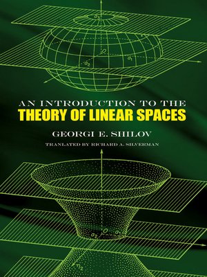cover image of An Introduction to the Theory of Linear Spaces